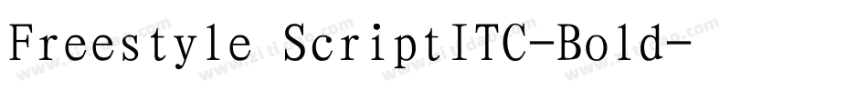 Freestyle ScriptITC-Bold字体转换